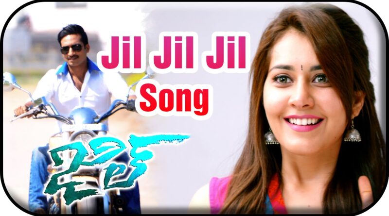 JIL MOVIE SONGS